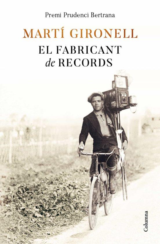 FABRICANT DE RECORDS, EL | 9788466429498 | GIRONELL, MARTÍ | Llibreria Online de Banyoles | Comprar llibres en català i castellà online