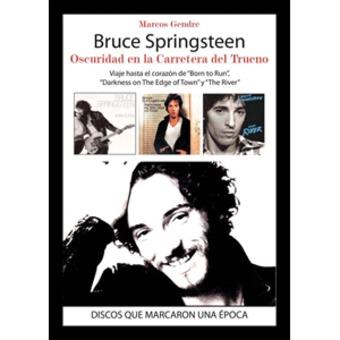 BRUCE SPRINGSTEEN | 9788415191780 | GENDRE, MARCOS | Llibreria Online de Banyoles | Comprar llibres en català i castellà online