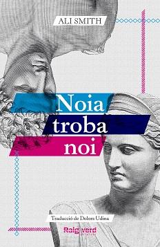 NOIA TROBA NOI | 9788419206961 | SMITH, ALI | Llibreria Online de Banyoles | Comprar llibres en català i castellà online