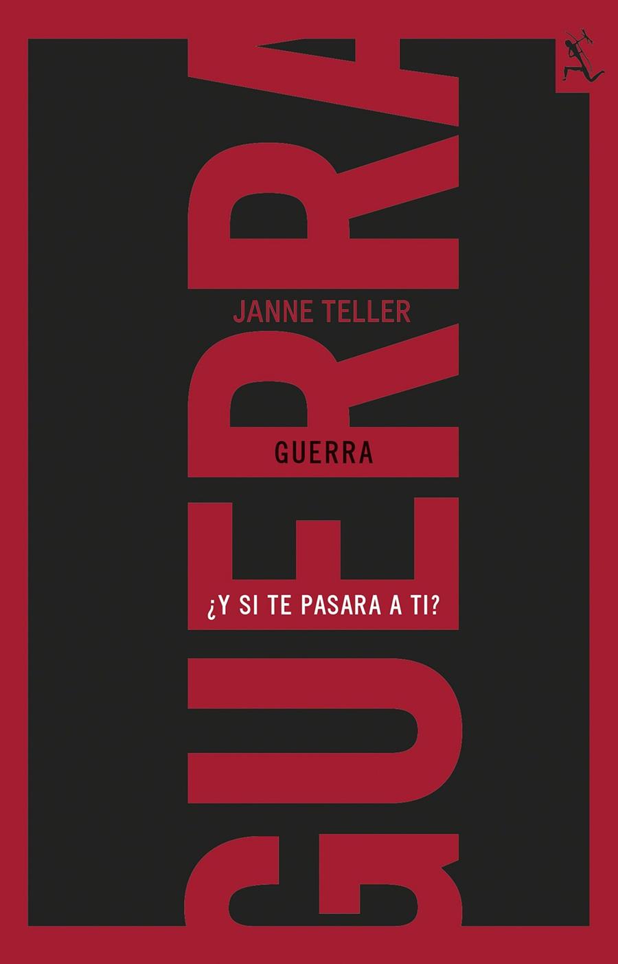 GUERRA | 9788432228933 | TELLER, JANNE | Llibreria Online de Banyoles | Comprar llibres en català i castellà online