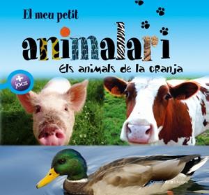 MEU PETIT ANIMALARI. ELS ANIMALS DE LA GRANJA, EL | 9788497916974 | AA.VV. | Llibreria Online de Banyoles | Comprar llibres en català i castellà online