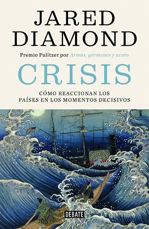 CRISIS | 9788499928418 | DIAMOND, JARED | Llibreria Online de Banyoles | Comprar llibres en català i castellà online