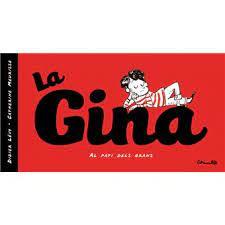 LA GINA | 9788484706724 | LEVY, DIDIER & MEURISSE, CATHERINE | Llibreria Online de Banyoles | Comprar llibres en català i castellà online