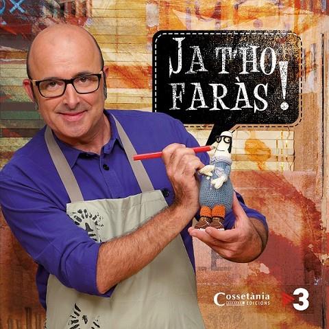 JA T'HO FARÀS! | 9788490342800 | DIVERSOS, AUTORS | Llibreria Online de Banyoles | Comprar llibres en català i castellà online