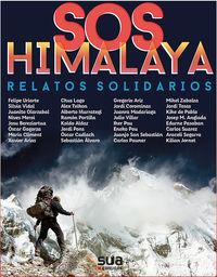 SOS HIMALAYA. RELATOS SOLIDARIOS | 9788482166889 | Llibreria Online de Banyoles | Comprar llibres en català i castellà online