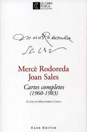 CARTES COMPLETES 1960-1983 RODOREDA - SALES | 9788473291316 | RODOREDA, MERCE | Llibreria Online de Banyoles | Comprar llibres en català i castellà online