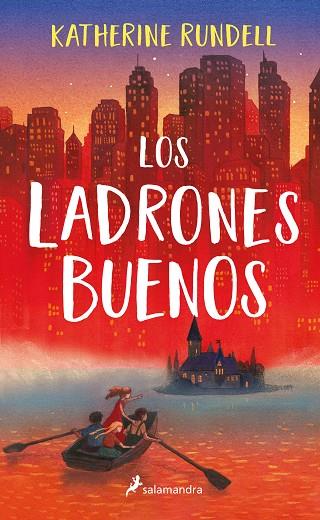 LADRONES BUENOS, LOS | 9788418174285 | RUNDELL, KATHERINE | Llibreria Online de Banyoles | Comprar llibres en català i castellà online