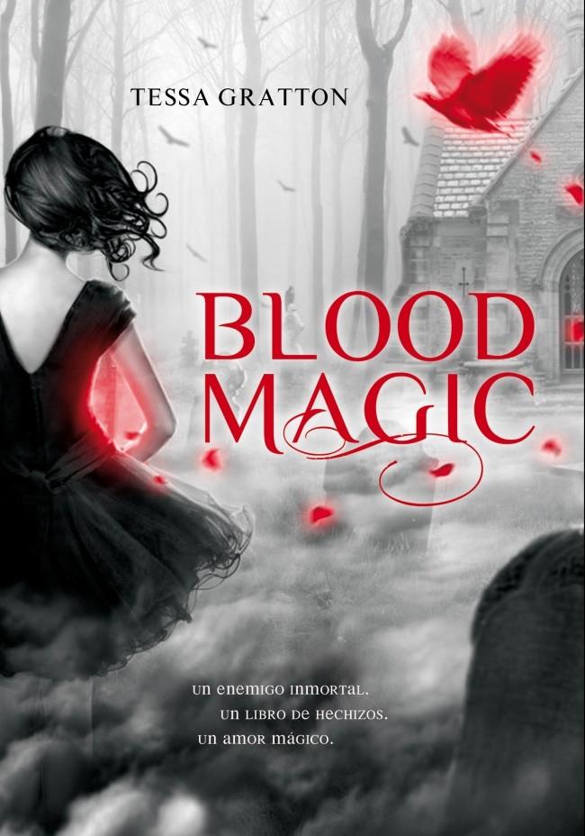 BLOOD MAGIC | 9788484417545 | GRATTON, TESSA | Llibreria Online de Banyoles | Comprar llibres en català i castellà online