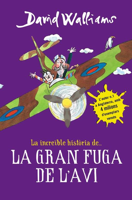 LA INCREÏBLE HISTÒRIA DE... LA GRAN FUGA DE L'AVI | 9788490435786 | WALLIAMS, DAVID | Llibreria Online de Banyoles | Comprar llibres en català i castellà online