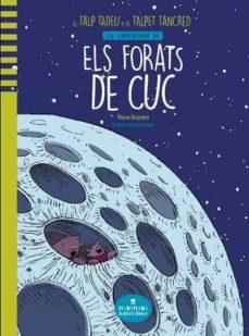 ELS FORATS DE CUC | 9788412080872 | GRANERO GRANERO, NONO | Llibreria Online de Banyoles | Comprar llibres en català i castellà online