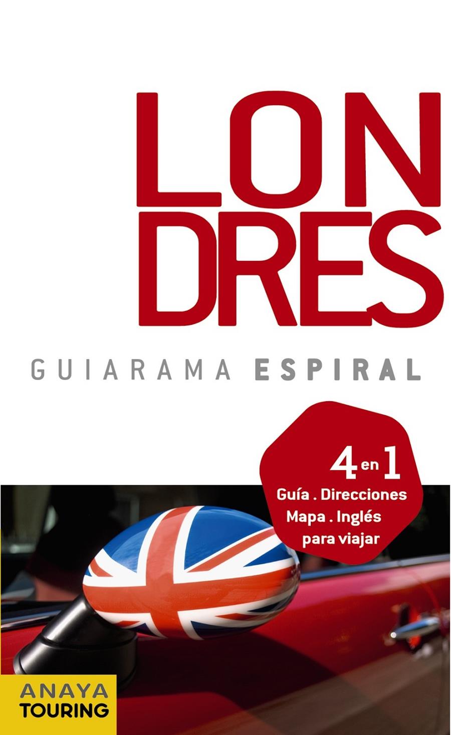LONDRES. GUIARAMA ESPIRAL | 9788499351599 | BLANCO BARBA, ELISA | Llibreria Online de Banyoles | Comprar llibres en català i castellà online