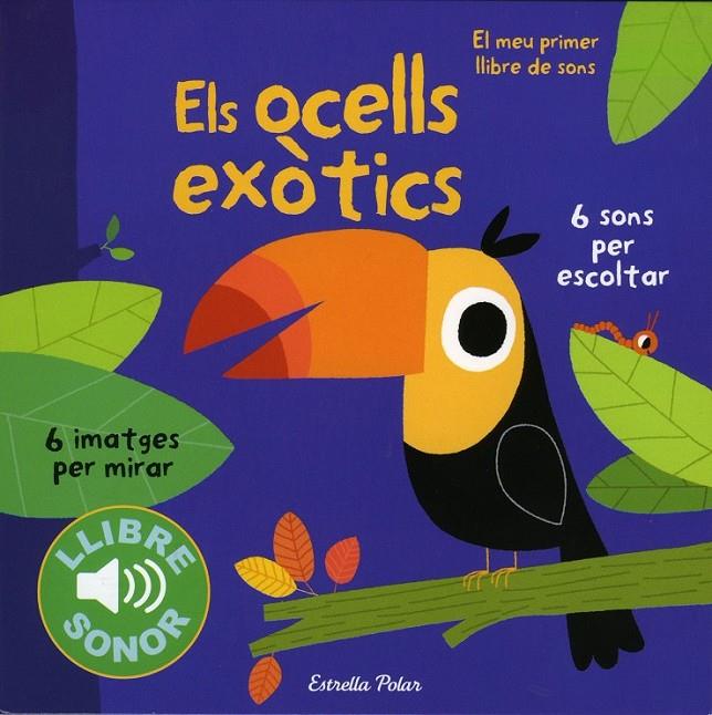 ELS OCELLS EXÒTICS | 9788490571811 | MARION BILLET | Llibreria Online de Banyoles | Comprar llibres en català i castellà online