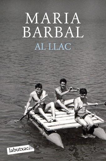 AL LLAC | 9788419107749 | BARBAL, MARIA | Llibreria Online de Banyoles | Comprar llibres en català i castellà online