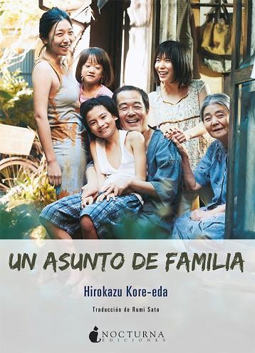 UN ASUNTO DE FAMILIA | 9788416858958 | KORE-EDA, HIROKAZU | Llibreria Online de Banyoles | Comprar llibres en català i castellà online