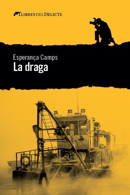 DRAGA, LA | 9788494582660 | CAMPS, ESPERANÇA | Llibreria Online de Banyoles | Comprar llibres en català i castellà online