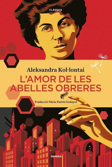 AMOR DE LES ABELLES OBRERES, L' | 9788416698905 | Llibreria Online de Banyoles | Comprar llibres en català i castellà online