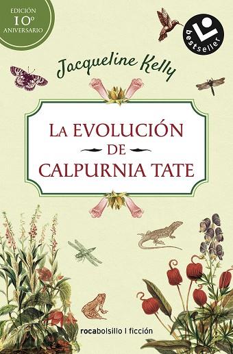 LA EVOLUCIÓN DE CALPURNIA TATE. EDICIÓN 10º ANIVERSARIO | 9788417821753 | KELLY, JACQUELINE | Llibreria Online de Banyoles | Comprar llibres en català i castellà online