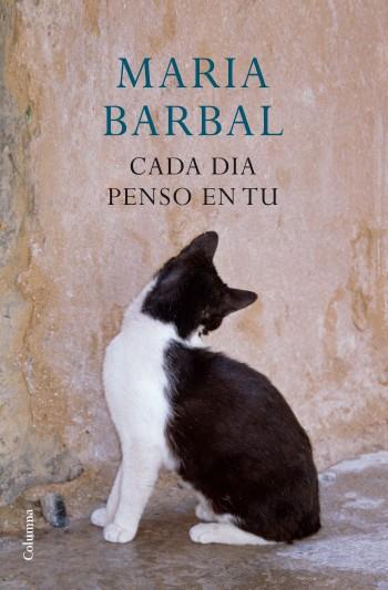 CADA DIA PENSO EN TU | 9788466414357 | BARBAL, MARIA | Llibreria Online de Banyoles | Comprar llibres en català i castellà online