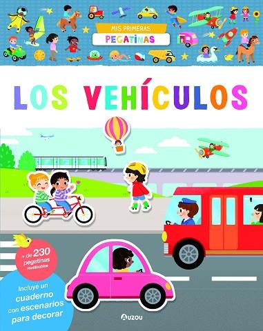 MIS PRIMERAS PEGATINAS - LOS VEHÍCULOS | 9791039538541 | Llibreria Online de Banyoles | Comprar llibres en català i castellà online