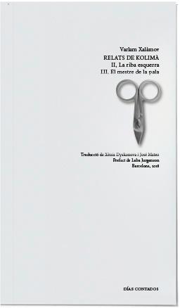 RELATS DE KOLIMÀ II & III | 9788494566479 | VARLAM XALÀMOV  | Llibreria Online de Banyoles | Comprar llibres en català i castellà online