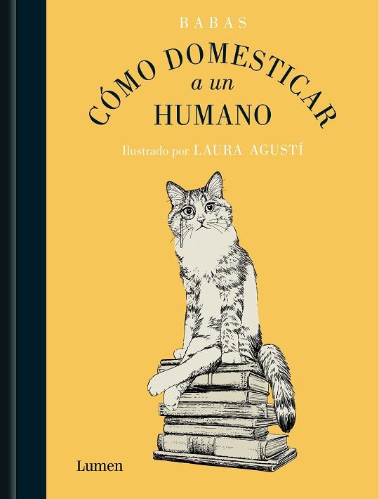 CÓMO DOMESTICAR A UN HUMANO | 9788426425553 | BABAS | Llibreria Online de Banyoles | Comprar llibres en català i castellà online
