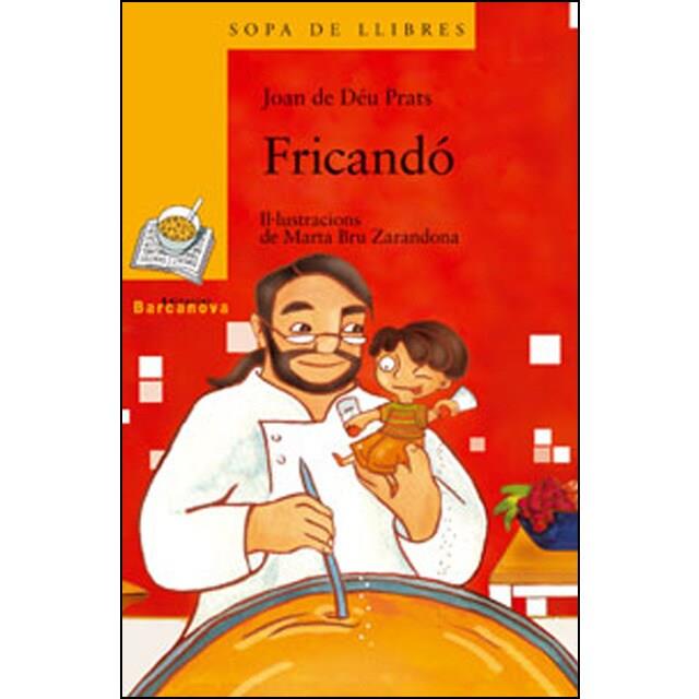 FRICANDO | 9788448918828 | PRATS, JOAN DE DEU | Llibreria Online de Banyoles | Comprar llibres en català i castellà online