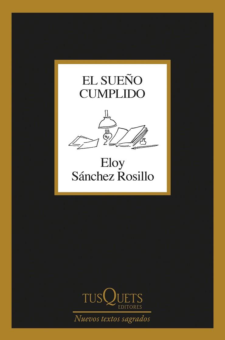 EL SUEÑO CUMPLIDO | 9788411073035 | SÁNCHEZ ROSILLO, ELOY | Llibreria Online de Banyoles | Comprar llibres en català i castellà online