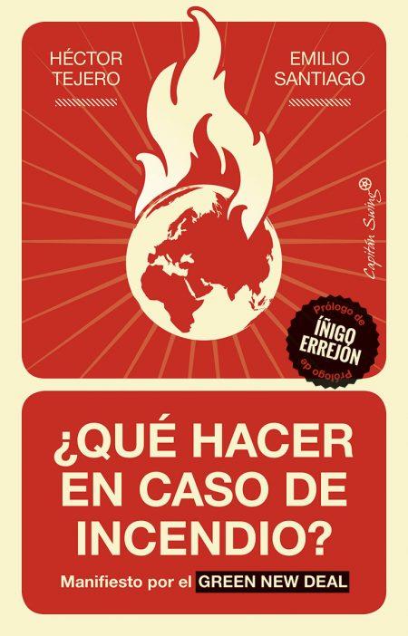 ¿QUE HACER EN CASO DE INCENDIO? | 9788412042603 | HECTOR TEJERO/EMILIO SANTIAGO | Llibreria Online de Banyoles | Comprar llibres en català i castellà online