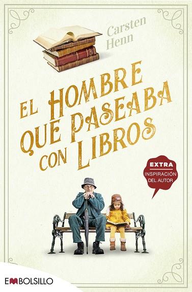 HOMBRE QUE PASEABA CON LIBROS, EL | 9788418185618 | HENN , CARSTEN | Llibreria Online de Banyoles | Comprar llibres en català i castellà online
