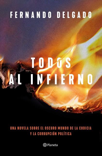 TODOS AL INFIERNO | 9788408254713 | DELGADO, FERNANDO | Llibreria Online de Banyoles | Comprar llibres en català i castellà online