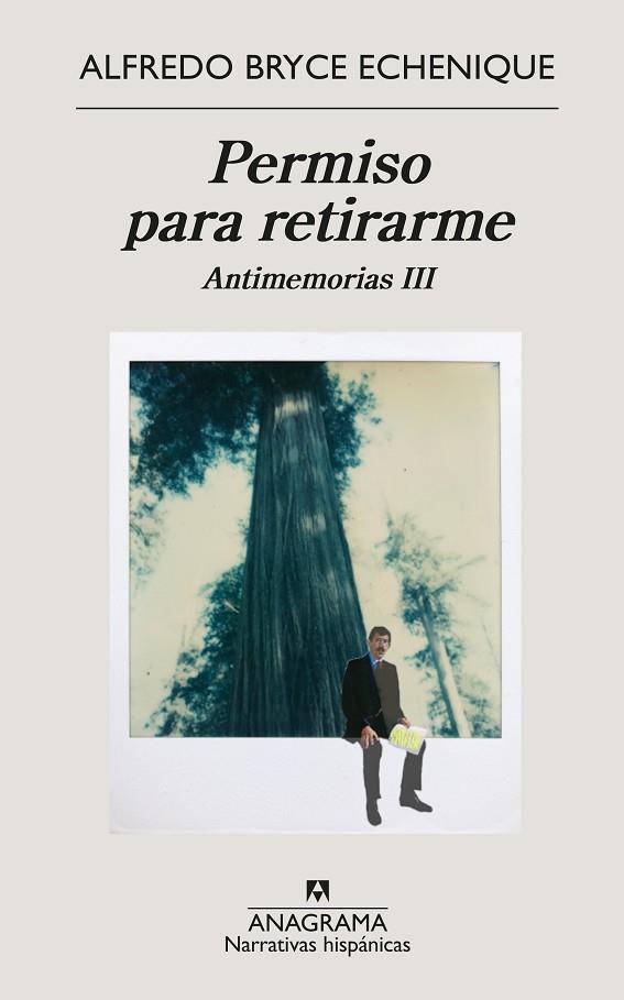 PERMISO PARA RETIRARME | 9788433999139 | BRYCE ECHENIQUE, ALFREDO | Llibreria Online de Banyoles | Comprar llibres en català i castellà online