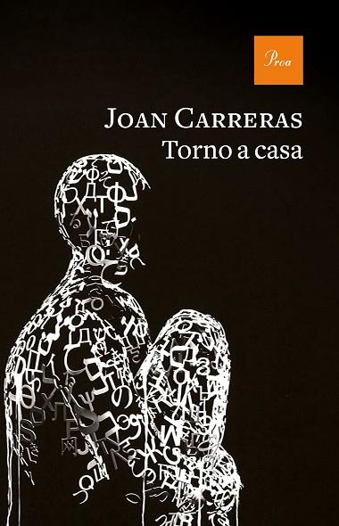 TORNO A CASA | 9788475888637 | CARRERAS, JOAN | Llibreria Online de Banyoles | Comprar llibres en català i castellà online