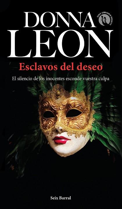 ESCLAVOS DEL DESEO | 9788432238680 | LEON, DONNA | Llibreria Online de Banyoles | Comprar llibres en català i castellà online