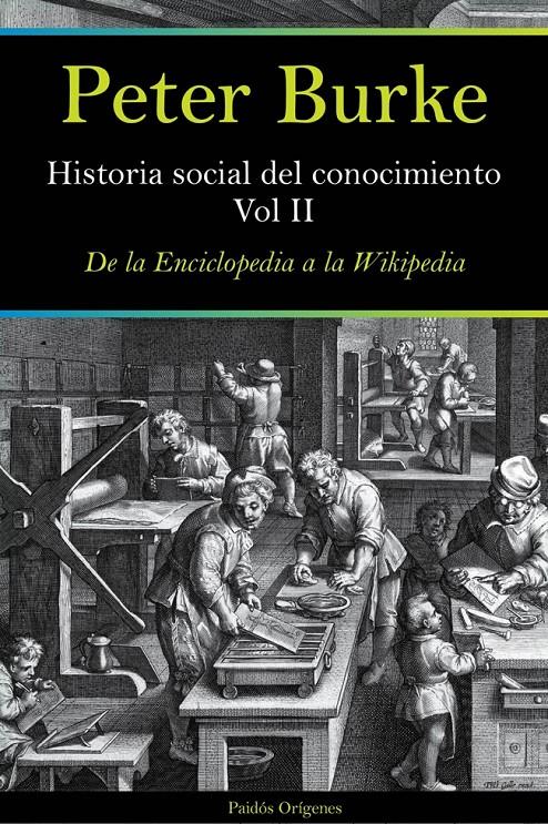 HISTORIA SOCIAL DEL CONOCIMIENTO. VOL II | 9788449327490 | BURKE, PETER  | Llibreria Online de Banyoles | Comprar llibres en català i castellà online