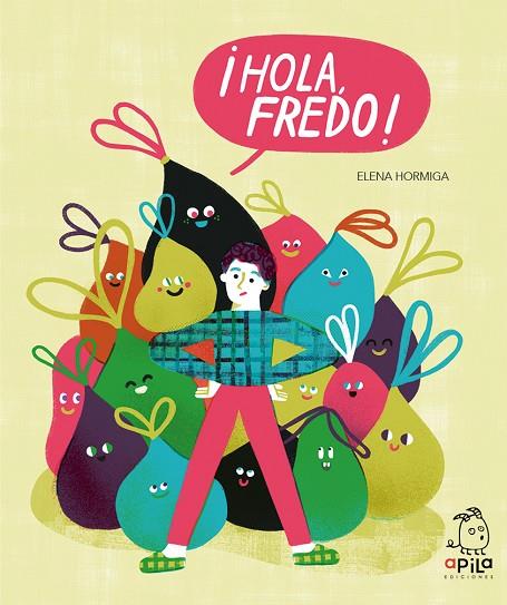 ¡HOLA, FREDO! | 9788417028640 | HORMIGA, ELENA | Llibreria Online de Banyoles | Comprar llibres en català i castellà online