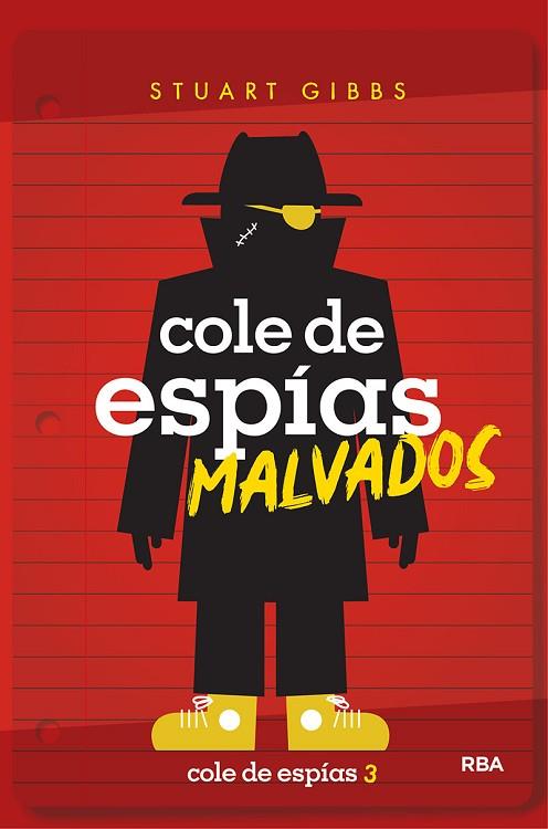 COLE DE ESPIAS 3. COLE DE ESPÍAS MALVADOS | 9788427214910 | GIBBS STUART | Llibreria Online de Banyoles | Comprar llibres en català i castellà online