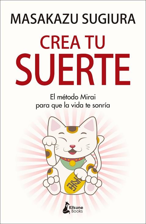 CREA TU SUERTE | 9788416788637 | SUGIURA, MASAKAZU | Llibreria Online de Banyoles | Comprar llibres en català i castellà online
