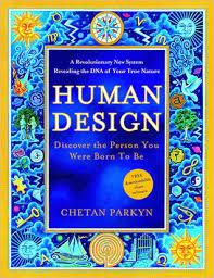 HUMAN DESIGN. DISCOVER THE PERSON YOU WERE BORN TO BE | 9780007281244 | PARKYN, CHETAN | Llibreria Online de Banyoles | Comprar llibres en català i castellà online