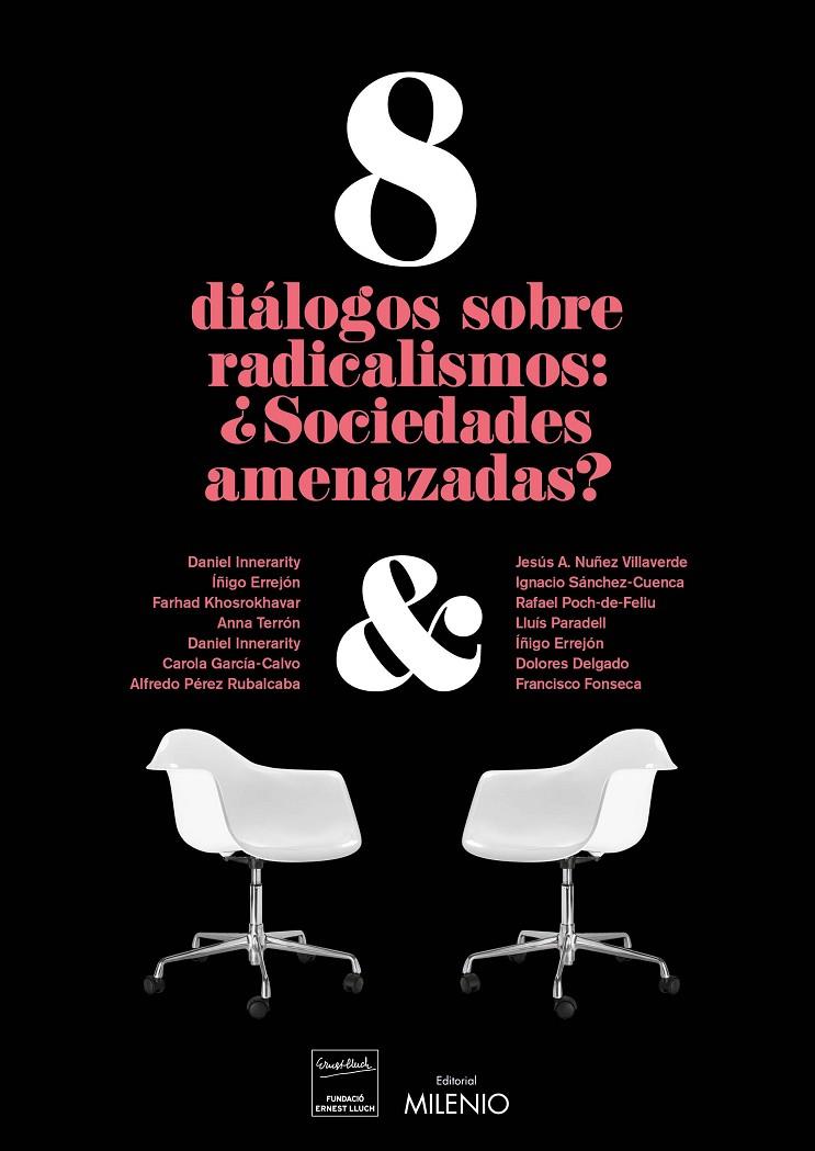 8 DIÁLOGOS SOBRE RADICALISMOS: ¿SOCIEDADES AMENAZADAS? | 9788497437813 | AAVV | Llibreria Online de Banyoles | Comprar llibres en català i castellà online