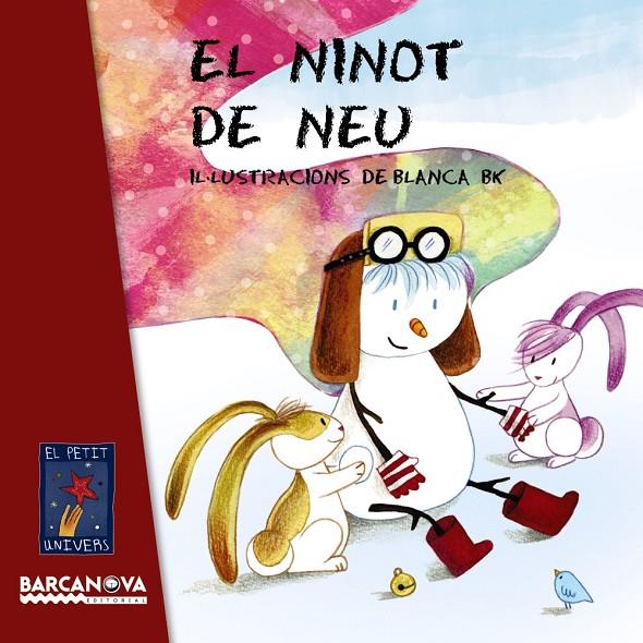 EL NINOT DE NEU | 9788448938772 | EDITORIAL BARCANOVA | Llibreria Online de Banyoles | Comprar llibres en català i castellà online