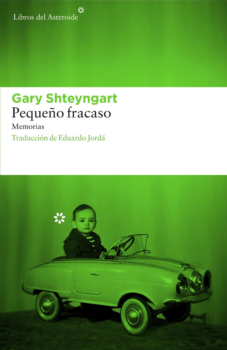 PEQUEÑO FRACASO | 9788416213542 | SHTEYNGART, GARY | Llibreria Online de Banyoles | Comprar llibres en català i castellà online