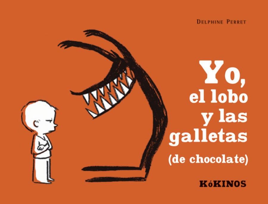 YO, EL LOBO Y LAS GALLETAS | 9788488342935 | PERRET, DELPHINE | Llibreria Online de Banyoles | Comprar llibres en català i castellà online