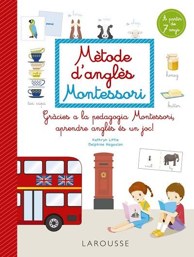MÈTODE D'ANGLÈS MONTESSORI | 9788418473265 | LITTLE, KATHRYN/HAGOULON, DELPHINE | Llibreria Online de Banyoles | Comprar llibres en català i castellà online