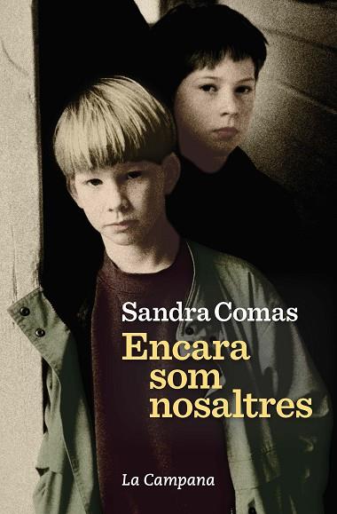 ENCARA SOM NOSALTRES | 9788416863686 | COMAS, SANDRA | Llibreria Online de Banyoles | Comprar llibres en català i castellà online