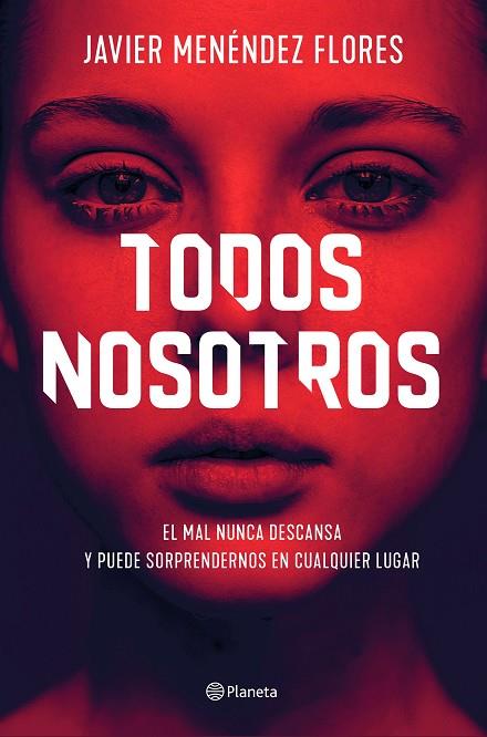 TODOS NOSOTROS | 9788408232858 | MENÉNDEZ FLORES, JAVIER | Llibreria Online de Banyoles | Comprar llibres en català i castellà online