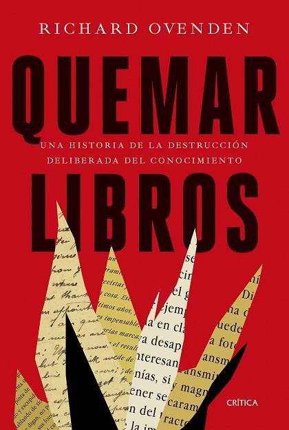 QUEMAR LIBROS | 9788491993032 | OVENDEN, RICHARD | Llibreria Online de Banyoles | Comprar llibres en català i castellà online