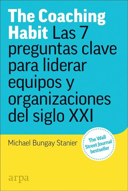 COACHING HABIT, THE | 9788417623173 | BUNGAY STANIER, MICHAEL | Llibreria Online de Banyoles | Comprar llibres en català i castellà online
