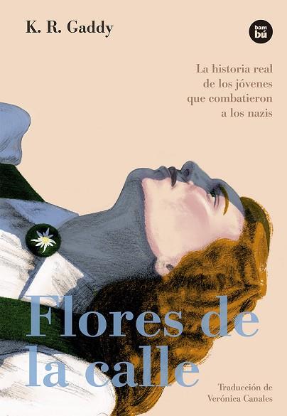 FLORES DE LA CALLE | 9788483436097 | GADDY, K. R. | Llibreria Online de Banyoles | Comprar llibres en català i castellà online