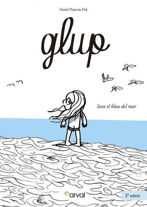 GLUP | 9788494819322 | PIQUERAS FISK, DANIEL | Llibreria Online de Banyoles | Comprar llibres en català i castellà online