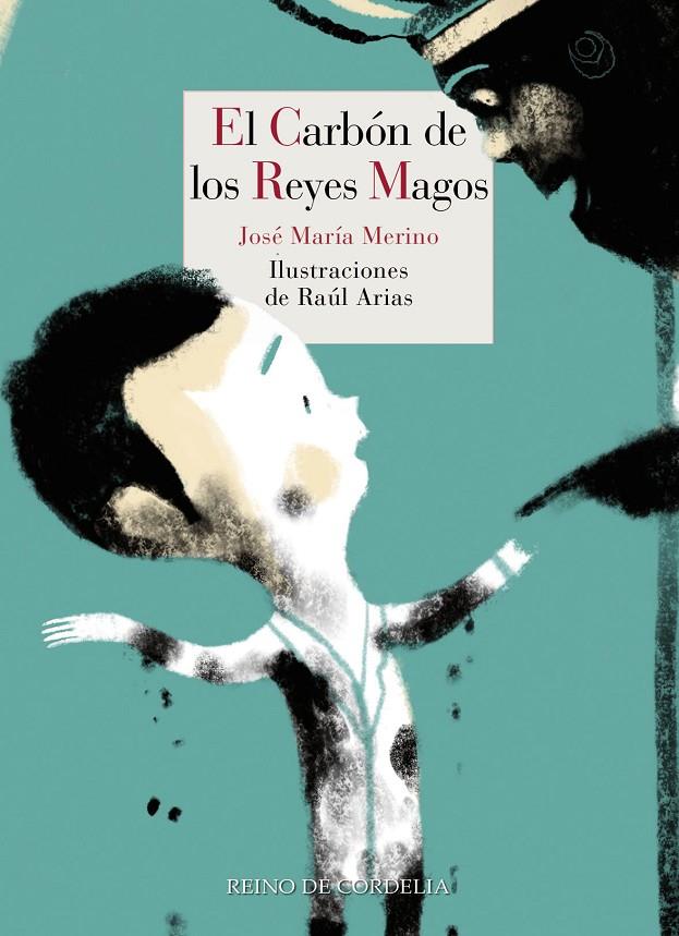 EL CARBÓN DE LOS REYES MAGOS | 9788416968664 | MERINO, JOSÉ MARÍA | Llibreria Online de Banyoles | Comprar llibres en català i castellà online